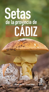 GUIA CAMPO SETAS PROVINCIA DE CADIZ - 9788412706420